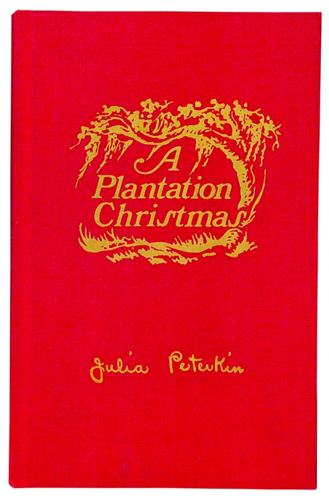Peterkin’s memoir, A Plantation Christmas, was first published in 1929.