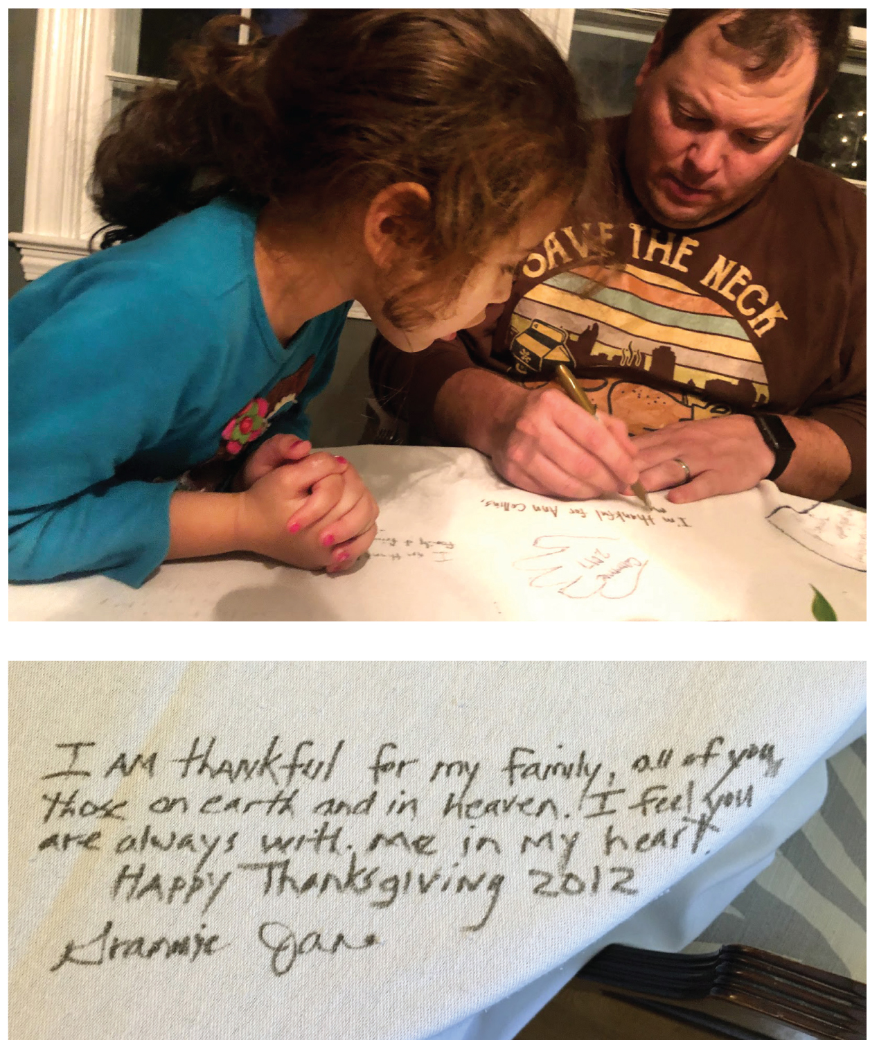 Cristy and David Marshall have covered their Thanksgiving table with the same inexpensive white tablecloth for 14 years, asking family and guests to write what they are thankful for directly on the cloth. They now spend several days before Thanksgiving rereading the past years’ comments before bringing out permanent markers to make new memories.