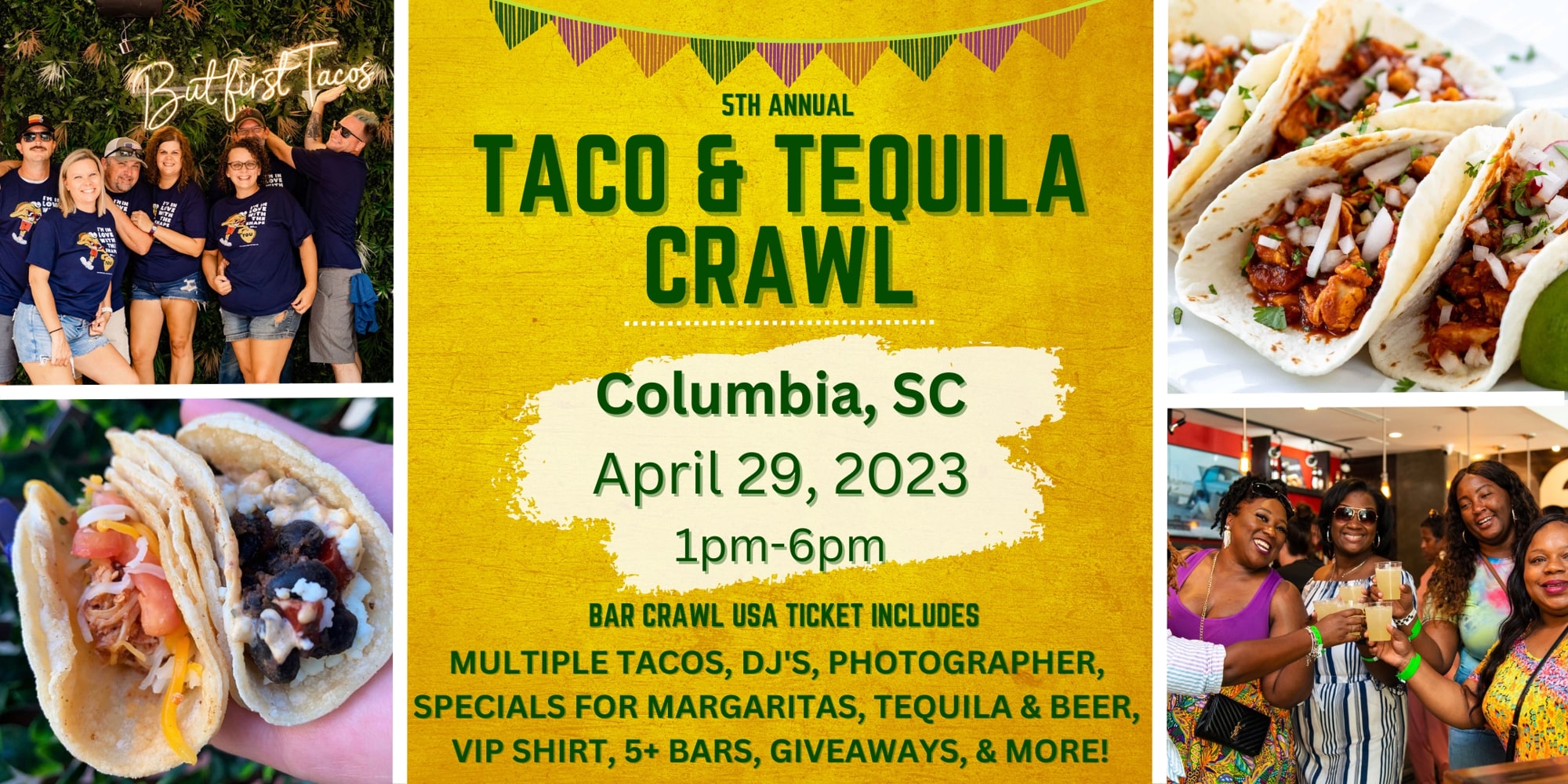 5th Annual Taco & Tequila Crawl Columbia, SC Columbia Metropolitan